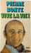 Vive la vie. pierre bonte
