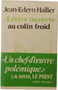 Lettre ouverte au colin froid. Jean-&Eacute;dern Hallier