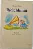 Radio Maman. Anne Fine