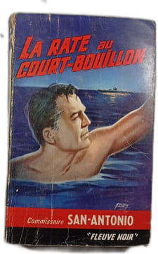 La rate au court-bouillon. San-Antonio
