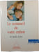 Le sommeil de votre enfant. Pr Andr&eacute; Kahn
