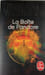 La Bo&icirc;te de Pandore. Bernard Werber