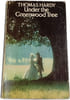 Under the Greenwood Tree. Thomas Hardy