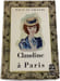 Claudine &agrave; Paris. Willy et Colette