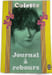 Journal &agrave; rebours. Colette