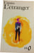 L'&eacute;tranger. CAMUS