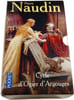 Cycle D'ogier D'argouges Coffret 3 Volumes : Tome 1 Les Lions Diffam&eacute;s. Tome 2 Le Granit Et Le Feu - Tome 3 Les Fleurs D'acier. Pierre Naudin