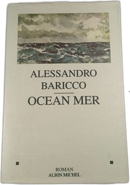 Ocean Mer. Alessandro Baricco