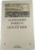 Ocean Mer. Alessandro Baricco