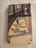 Berlin mercredi. Fran&ccedil;ois Weyergans