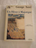 Un Hiver &agrave; Majorque. George Sand