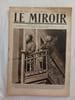 Le Miroir N.125 - 16/04/1916. 