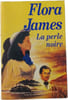 La perle noire. Flora James
