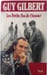 Les Petits Pas de l'Amour. Guy Gilbert