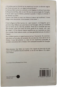 L'Évangile selon saint Loubard. Guy Gilbert