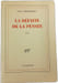 La d&eacute;faite de la pens&eacute;e. Alain Finkielkraut