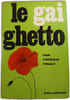 Le gai ghetto. Patricia Finaly