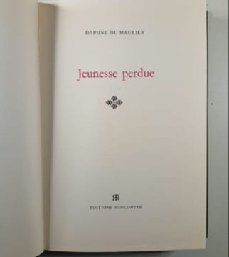 Jeunesse perdue. Daphné Du Maurier