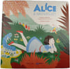 Alice & Merveilles. St&eacute;phane Michaka Cl&eacute;mence Pollet