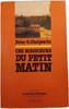 Ces messieurs du petit matin. Peter O. Chotjewitz