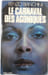 Le Carnaval des agoniques. Renzo Bianchini