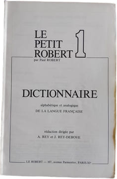 Petit Robert dictionnaire de la langue française. undefined