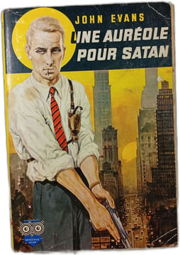 Une auréole pour Satan. John Evans