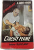 Circuit ferm&eacute;. A. SAINT MOORE