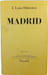Madrid. J. Lucas-Dubreton