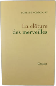 La clôture des merveilles