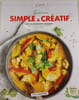 Je cuisine simple & cr&eacute;atif. 