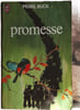 Promesse. PEARL BUCK