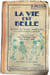 La vie est belle. H. Filloux