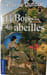 Le Bois des abeille. Hortense Dufour