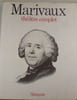 Marivaux : th&eacute;&acirc;tre complet. 