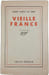 Vieille France. ROGER MARTIN DU GARD