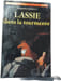 Lassie dans la tourmente. Suzanne Pairault