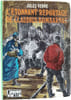 L'&eacute;tonnant reportage de Claudius Bombarnac. Jules Verne