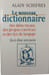 Le nouveau dictionnaire. Alain Schifres