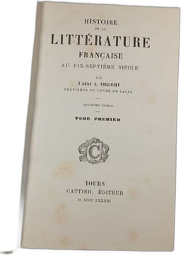 Histoire de la littérature française au dix-septième siècle 1. L'abbé L. Follioley