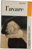 L'avare. Moli&egrave;re