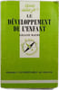 Le d&eacute;veloppement de l'enfant. Liliane Maury