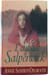 L'oubli&eacute;e de Salp&eacute;rwick. Annie Sanerot-Degroote