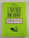 L'avenir en vert. Comit&eacute; 21