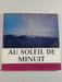 Au soleil de minuit. Alfred Nawrath