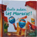 Quelle audace Les Maracas. Katherine Pancol Jerome Pelissier
