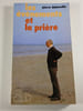 Les &eacute;v&eacute;nements et la pri&egrave;re. pierre dabosville