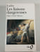 Les liaisons dangereuses. Laclos
