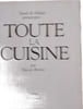 Toute la cuisine. Nicole Bordas