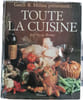 Toute la cuisine. Nicole Bordas